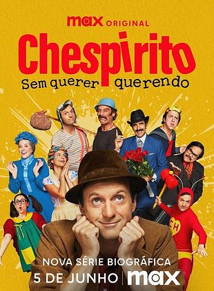 poster de la série Chespirito : sans le vouloir