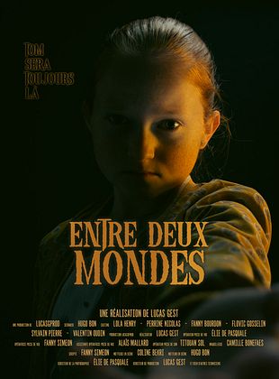 poster du film Bande-annonce Entre deux mondes
