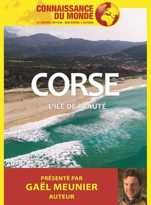 Bande-annonce Corse, l’île de beauté