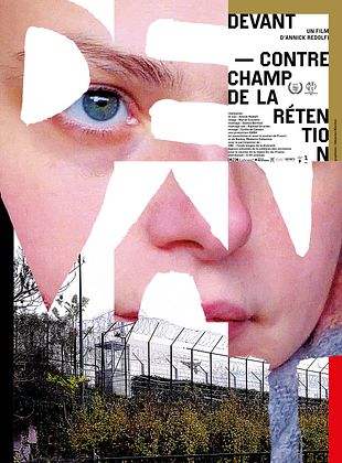 poster du film Devant – Contrechamp de la rétention