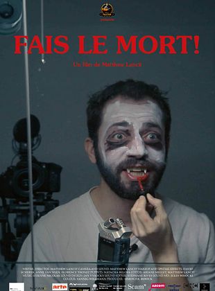 poster du film Bande-annonce Fais le mort!