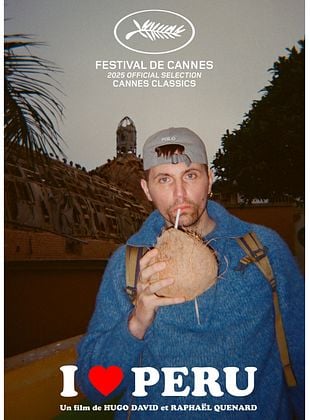 poster du film Bande-annonce I Love Peru