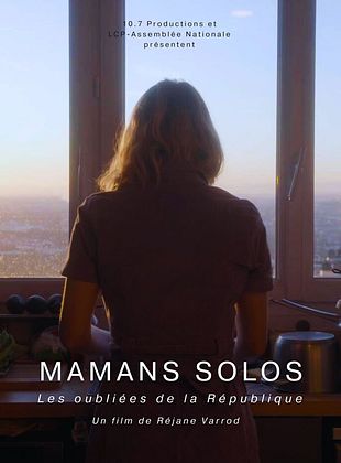 poster du film Mamans solos - Les oubliées de la République