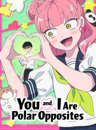 poster de la série You and I Are Polar Opposites
