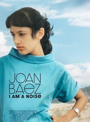 Bande-annonce Joan Baez I Am A Noise