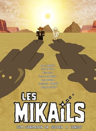 poster du film Bande-annonce Les Mikails