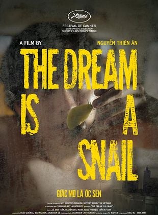 poster du film Le Rêve est un escargot