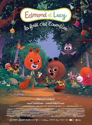poster du film Bande-annonce Edmond et Lucy - La Forêt, c'est l'aventure