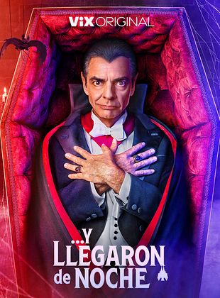 poster de la série Y llegaron de noche