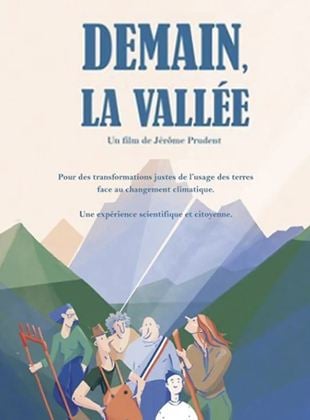 Demain, la vallée