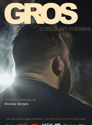 poster du film Bande-annonce Gros, corps en mêlées