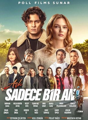 poster du film Aşk Sadece Bir An