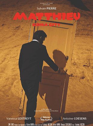 poster du film Bande-annonce Matthieu, Koma City