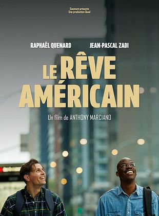 voir Le Rêve américain streaming gratuit