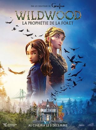 voir Wildwood la prophétie de la forêt streaming gratuit