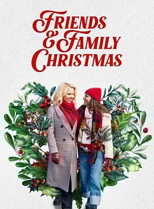 poster du film Friends & Family Christmas