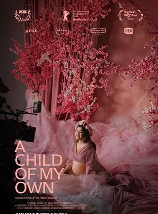 poster du film Bande-annonce A Child of My Own