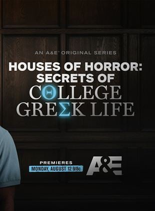 Houses of Horror: Secrets of College Greek Life