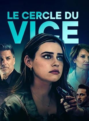 Le Cercle Du Vice