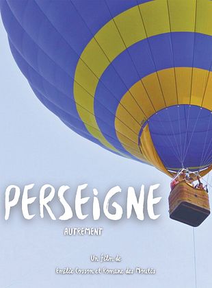 poster du film Bande-annonce Perseigne - Autrement