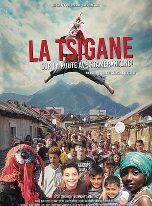 poster du film La Tsigane, sur la route avec Tamèrantong !