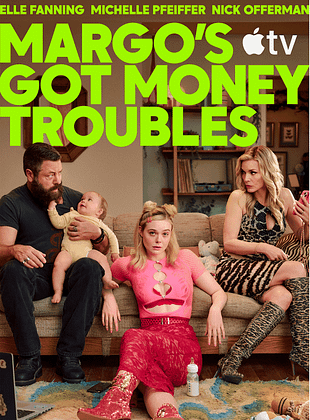 Margo a des problèmes d’argent