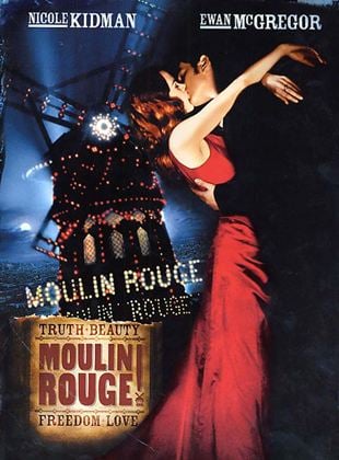 Bande-annonce Moulin Rouge !