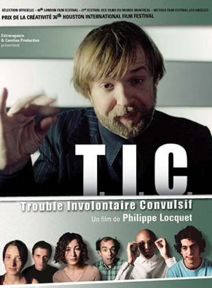 Bande-annonce T.I.C. (Trouble involontaire convulsif)