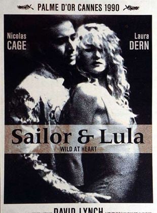 Bande-annonce Sailor et Lula