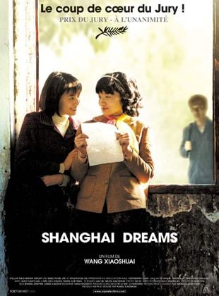 Bande-annonce Shanghai Dreams