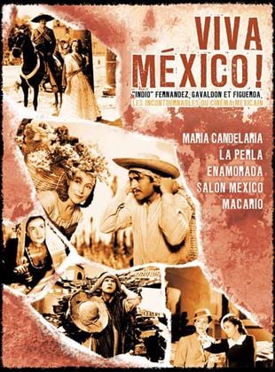 Bande-annonce Viva Mexico ! Les incontournables du cinéma mexicain