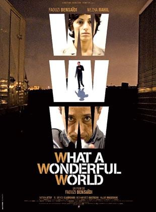 Bande-annonce WWW: What a Wonderful World