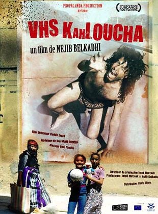 Bande-annonce VHS Kahloucha