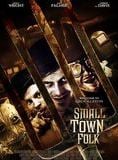 Bande-annonce Small Town Folk
