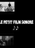 Le petit film sonore