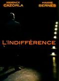 poster du film L'Indifférence