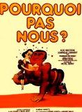 poster du film Pourquoi pas nous ?