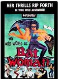 The Wild World of Batwoman