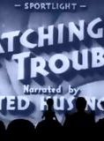 poster du film Catching Trouble
