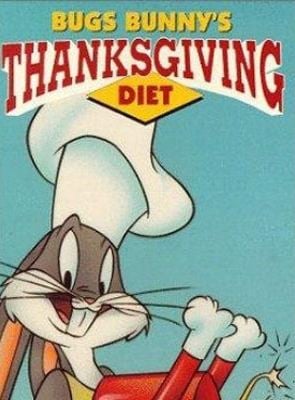 Bugs Bunny's Thanksgiving Diet