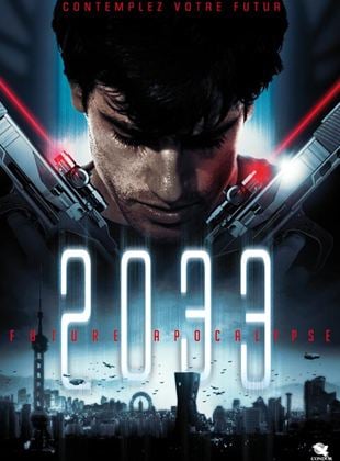 Bande-annonce 2033 : Future Apocalypse