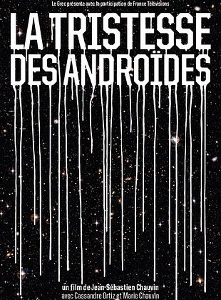 poster du film La Tristesse des androïdes