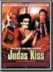 Bande-annonce Judas Kiss