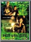 Men With Guns