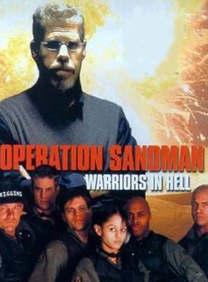 Opération Sandman - Les guerriers de l'enfer