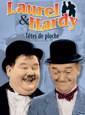 Laurel et Hardy - Têtes de pioche