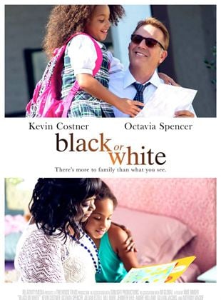 Bande-annonce Black or White