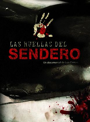 poster du film Las Huellas del Sendero