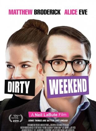 Bande-annonce Dirty Weekend