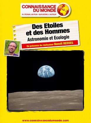 Bande-annonce Des Etoiles et des Hommes, Astronomie et Ecologie